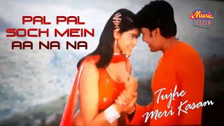 Pal Pal Soch Mein Aa Na Na | Ritesh Deshmukh, Genelia D'Souza | Tujhe Meri Kasam - 2003 | Musix Box
