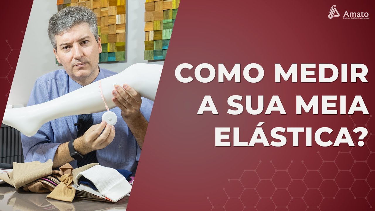 Como Medir a Sua Meia Elástica? Acerte a meia para sua saúde.