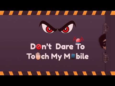 Don't Touch My Phone
