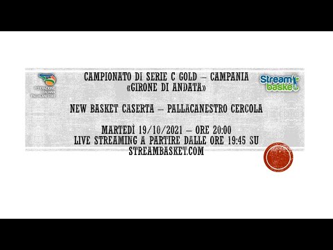 DIRETTA STREAMING ::: New Basket Caserta - Pallacanestro Cercola