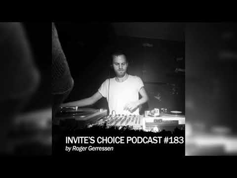 Invite's Choice Podcast 183 - Roger Gerressen