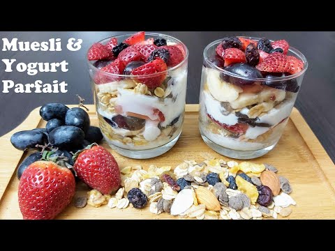 MUESLI AND YOGURT PARFAIT | Fruit & Yogurt Parfait Recipe | Healthy Breakfast Recipe for Weight Loss