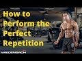 How to Perform the Perfect Repetition