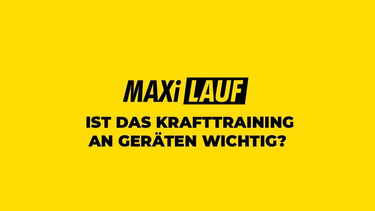 #33 Ist das Krafttraining an Geräten wichtig? - Maxilauf Hamm