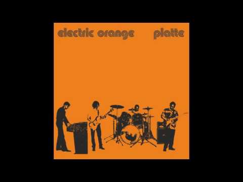 Electric Orange ‎– Platte(Full Album)