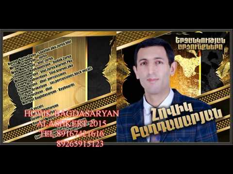 HOVIK BAGHDASARYAN - ALASHKERT