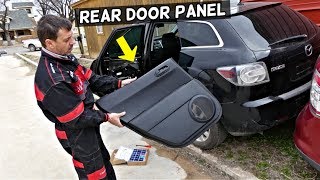 MAZDA CX-7 CX7 REAR DOOR PANEL REMOVAL  2007 2008 2009 2010 2011 2012