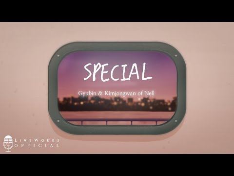 규빈(GYUBIN), 김종완 of NELL – Special Lyric Instrumental Video