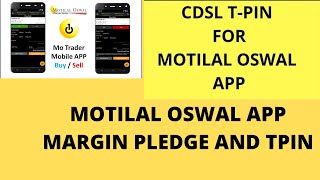 Motilaloswal app Tpin & Margin Pledge process. How CDSl Tpin process for Stock sell & Margin