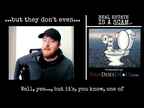 but they dont even | Real Estate is a SCAM | Dan Fradenburgh