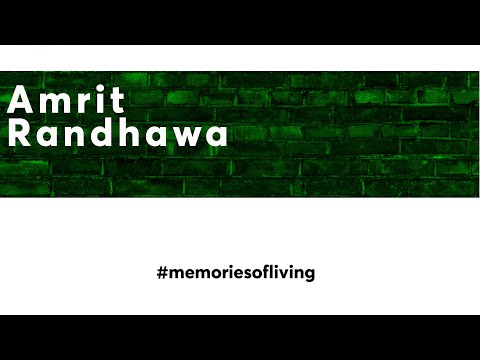 Memories Of Living #6 - Amrit Randhawa