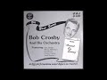 Bob Crosby - My Inspiration