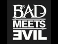 Bad Meets Evil - Living Proof 