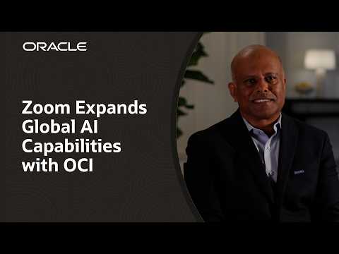 AI Collaboration with Zoom & Oracle Cloud | Customer Stories | Oracle