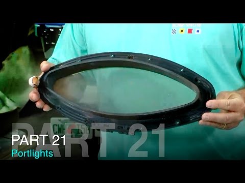 TACO Marine Project Boat on Ship Shape TV: Part 21 – Portlights