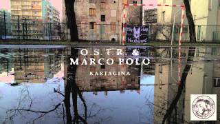 O.S.T.R. & Marco Polo - Hip Hop Hooligans - feat. Hades, Main Flow, Torae, DJ Haem