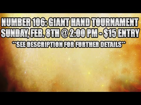 No Limit Gaming Giant hand Tournament February 8, 2015
