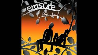 ♪ Erasure - Breathe | Singles #38/58