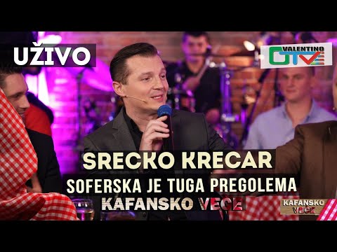 SRECKO KRECAR - SOFERSKA JE TUGA PREGOLEMA | 2021 | UZIVO | OTV VALENTINO