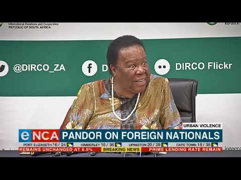 Pandor on foreign nationals