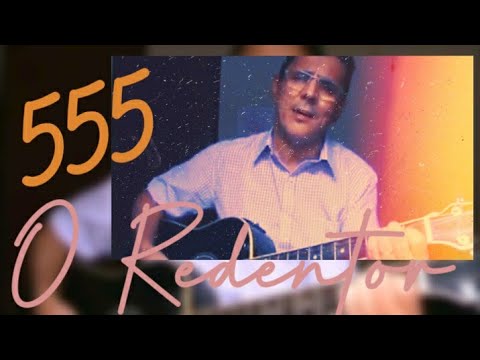 Hino 555 da harpa cristã.