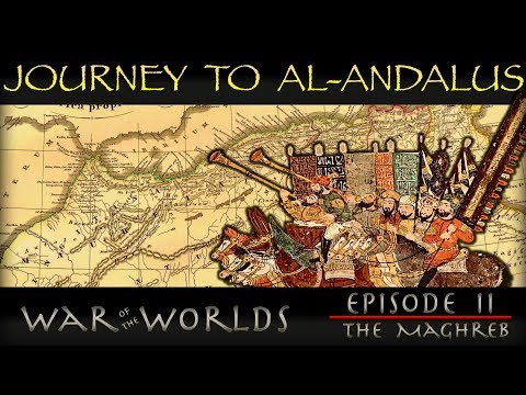 The Journey to al-Andalus - The Muslim Conquest of North Africa - WOTW EP 2