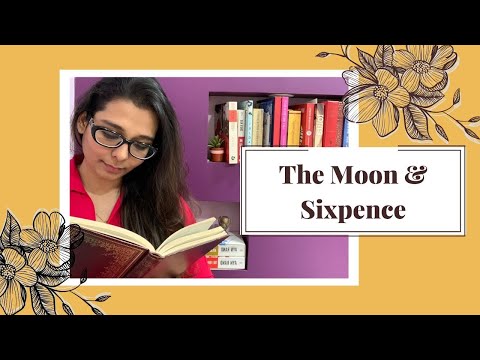 Book Review | The Moon & Sixpence by W. Somerset Maugham | Gautami Shankar