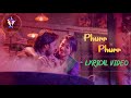 Phurr Phurr Lyrics Jigariyaa Manjeera Ganguly Faizan