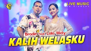 Download lagu Kalih Welasku - Brodin feat Lala Widy | OM Nirwana (LION MUSIC) mp3