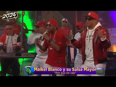 Por Eso No Vas (2024) - Maykel Blanco y Su Salsa Mayor | 23 y M | 17/02/2024