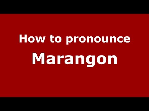 How to pronounce Marangon