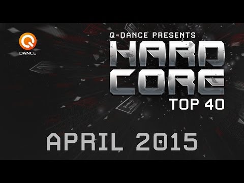 April 2015 | Q-dance Presents Hardcore Top 40