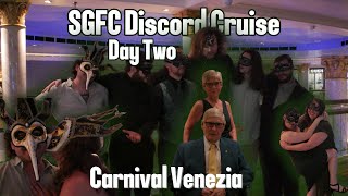 SGFC Cruise Vlog | Carnival Venezia - Day Two - 5/5/2025