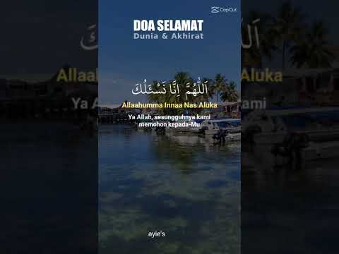 Doa Selamat Dunia & akhirat (100x)