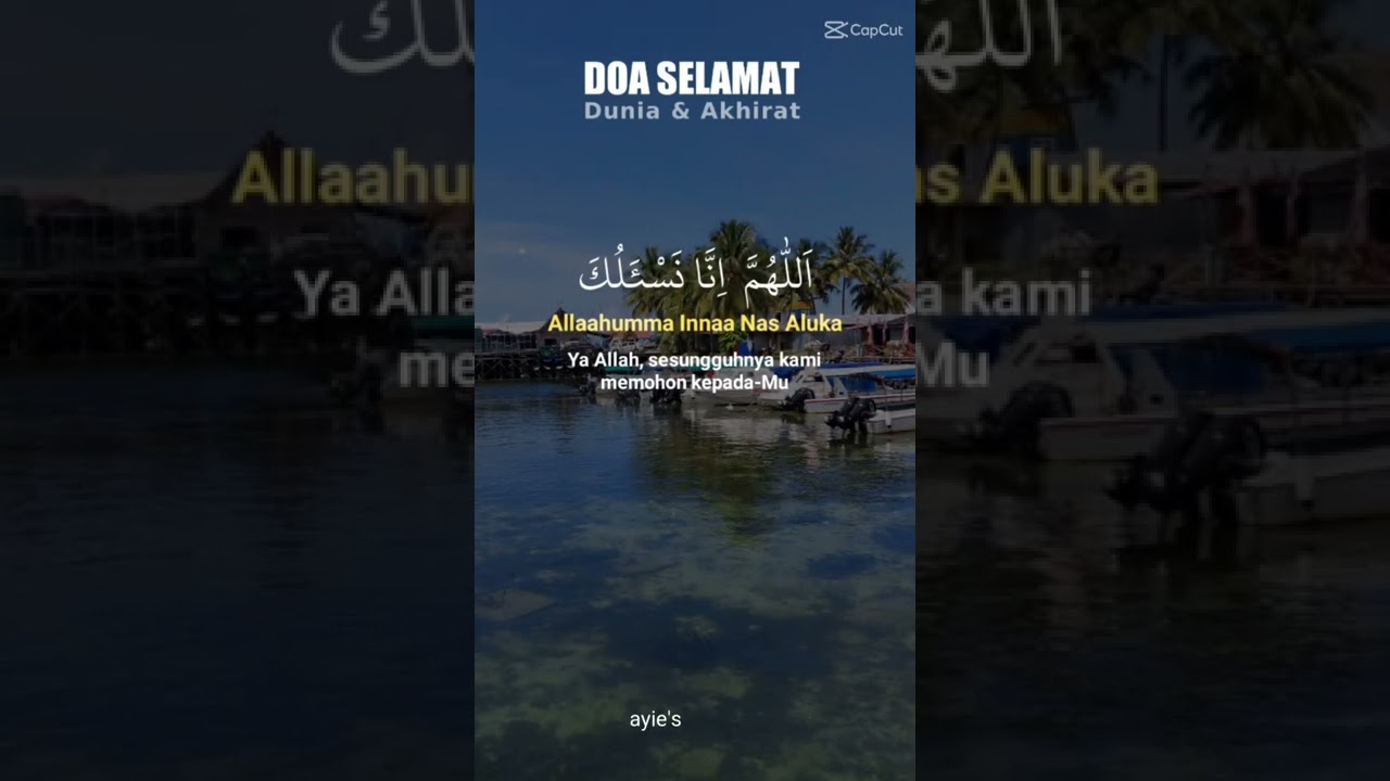 Doa Selamat Dunia & akhirat (100x)