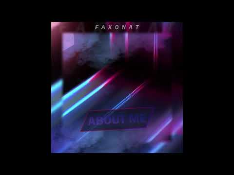 Faxonat - About me