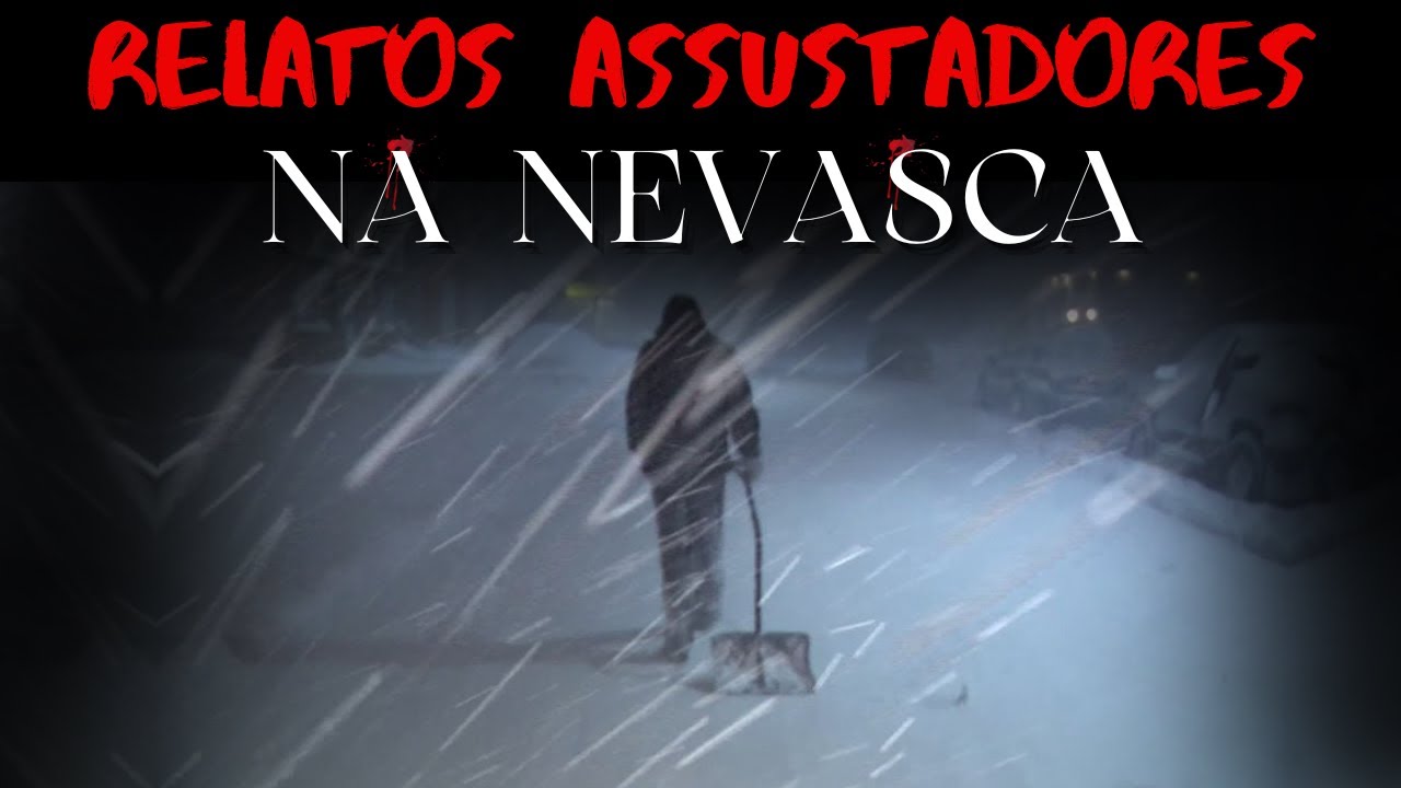8 Relatos NA NEVASCA Assustadores | Histórias de Terror Ep. 133