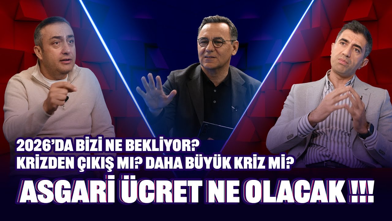 2026’da bizi ne bekliyor? KRİZDEN ÇIKIŞ MI? DAHA BÜYÜK KRİZ Mİ? | Gerçeğin Üç Hali - Bölüm 3