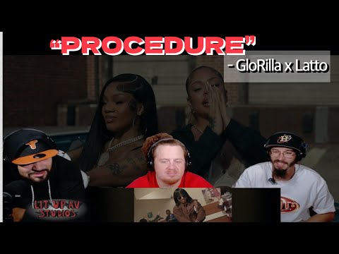 Lit Up AV Reactions: GloRilla, Latto - PROCEDURE (feat. Latto) (Official Music Video)