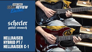 Video thumbnail for Schecter Hellraiser Hybrid PT VS Hellraiser C-1 Review (No Talking) by Music Force Official