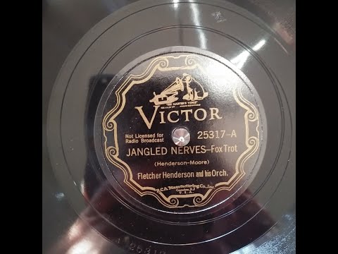 FLETCHER HENDERSON AND HIS ORCHESTRA – JANGLED NERVES – Victor 25317