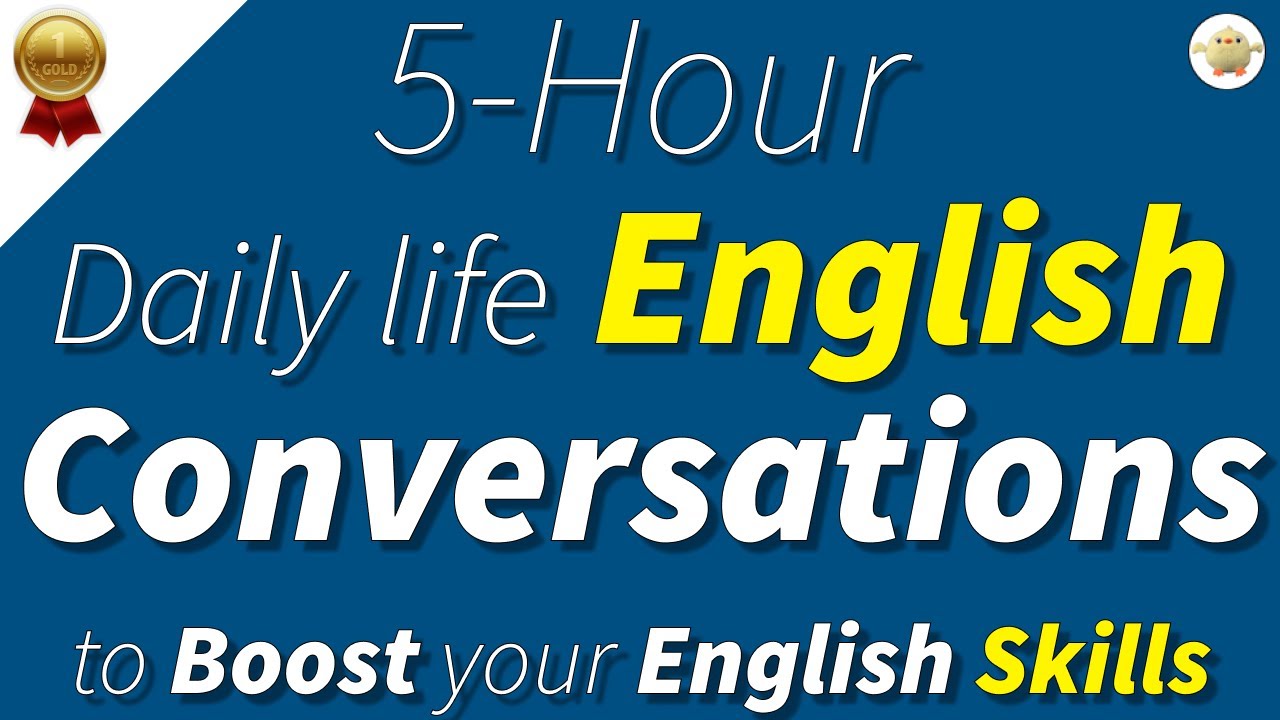 5 Hours of English Conversations: Boost your Daily English Listening & Speaking English Skills