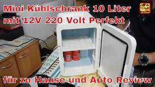 Mini Kühlschrank 10 Liter mit 12V 220 Volt Perfekt für zu Hause und Auto Review