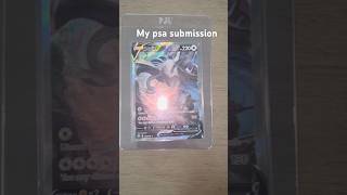 My Psa submission #pokemon #pokemoncards #pokemontcg #shorts