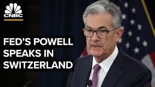 Fed's Powell speaks in Switzerland on monetary policy – 09/06/2019