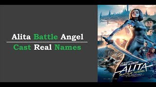 ALITA BATTLE ANGEL ★ Film Star ★ Cast ★ Real Names 2019 |FGP |[CCS7] video