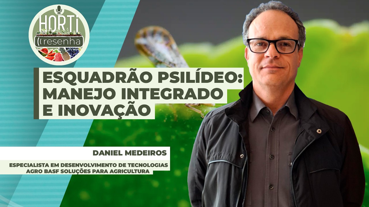HORTI RESENHA #149 - Esquadrão Psilídeo: manejo integrado e inovação no controle do psilídeo na...