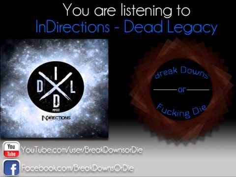 InDirections - Dead Legacy (Single)