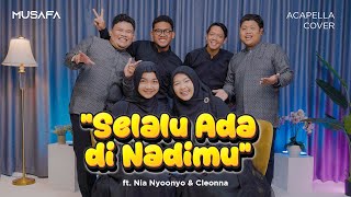 Download lagu Selalu Ada di Nadimu - Musafa feat. Nia Nyoonyo & Cleonna (Acapella Cover) mp3 Download lagu Selalu Ada di Nadimu - Musafa feat. Nia Nyoonyo & Cleonna (Acapella Cover) mp3