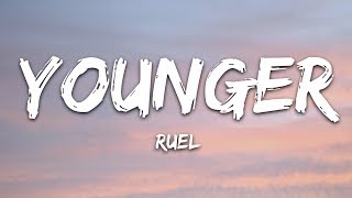 Ruel - Younger (Lyrics)